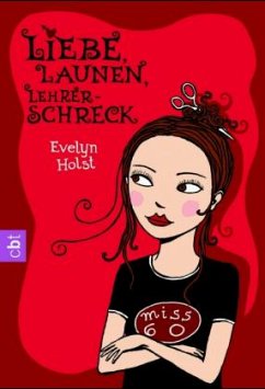 Cover Liebe, Launen, Lehrerschreck
