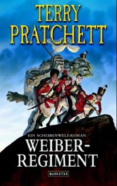 Weiberregiment / Scheibenwelt Bd.29 - Pratchett, Terry