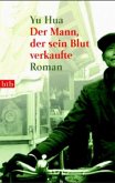 Der Mann, der sein Blut verkaufte