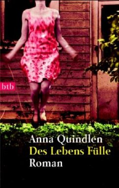 Des Lebens Fülle - Quindlen, Anna
