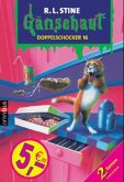 Gänsehaut / Doppelschocker / Gänsehaut - Doppelschocker Bd.16