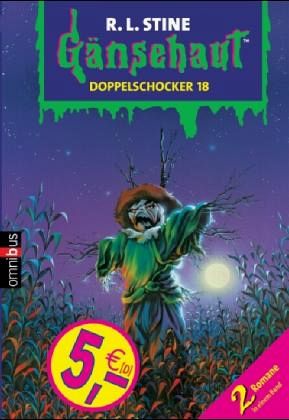 Gänsehaut / Doppelschocker / Gänsehaut - Doppelschocker Bd.18 Gänsehaut / Doppelschocker / Gänsehaut - Doppelschocker Bd.18