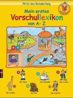 Mein erstes Vorschullexikon von A-Z - Dilg, Sonia