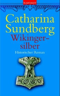 Wikingersilber - Sundberg, Catharina