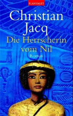 Die Herrscherin vom Nil - Jacq, Christian