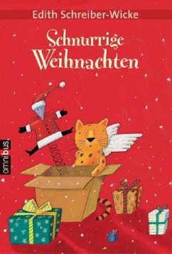 Schnurrige Weihnachten - Schreiber-Wicke, Edith