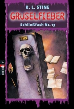 Schließfach Nr.13 / Gruselfieber Bd.2 - Stine, Robert L.
