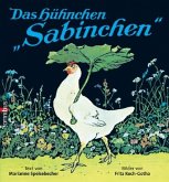 Das Hühnchen "Sabinchen"