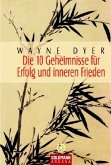 Die 10 Geheimnisse für Erfolg und inneren Frieden