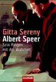 Albert Speer: Sein Ringen mit der Wahrheit