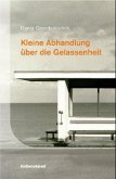 Kleine Abhandlung über die Gelassenheit Kleine Abhandlung über die Gelassenheit