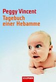 Tagebuch einer Hebamme Tagebuch einer Hebamme