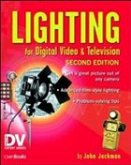 Lighting for Digital Video and Television, 2/e