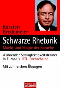 Schwarze Rhetorik - Bredemeier, Karsten