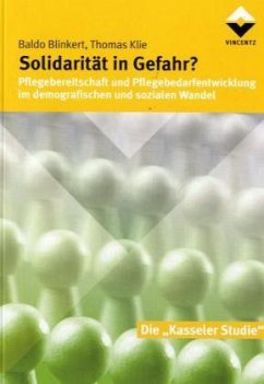 Solidarität in Gefahr? - Blinkert, Baldo; Klie, Thomas