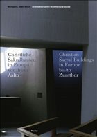 Architekturführer Christliche Sakralbauten in Europa seit 1950. Architectural Guide Christian Sacred Buildings in Europe since 1950 - Stock, Wolfgang J.