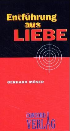 Entführung aus Liebe