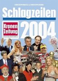 Kronenzeitung Schlagzeilen 2004