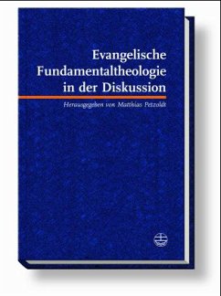 Evangelische Fundamentaltheologie in der Diskussion