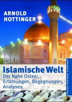 Islamische Welt - Hottinger, Arnold