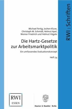Die Hartz-Gesetze zur Arbeitsmarktpolitik. - Fertig, Michael;Kluve, Jochen;Schmidt, Christoph M.