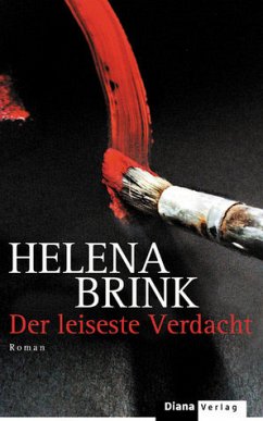Der leiseste Verdacht - Brink, Helena