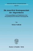 Die steuerfreie Kostenpauschale der Abgeordneten Die steuerfreie Kostenpauschale der Abgeordneten