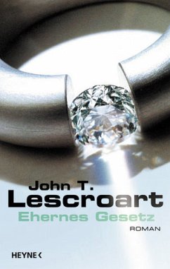 Ehernes Gesetz - Lescroart, John T.