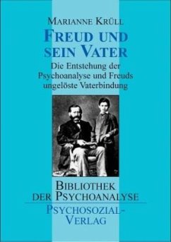 Freud und sein Vater - Krüll, Marianne