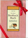 Das kleine Brotbackbuch Das kleine Brotbackbuch