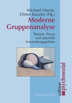 Moderne Gruppenanalyse - Hayne, Michael / Kunzke, Dieter (Hgg.)