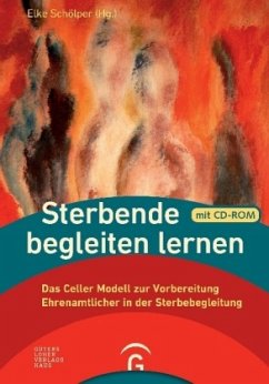 Sterbende begleiten lernen, m. CD-ROM - Schölper, Elke (Hrsg.)