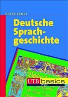 Deutsche Sprachgeschichte - Ernst, Peter