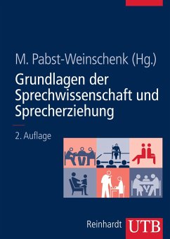 Grundlagen der Sprechwissenschaft und Sprecherziehung - Pabst-Weinschenk, Marita