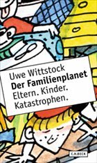 Der Familienplanet - Wittstock, Uwe