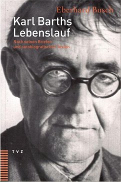 Karl Barths Lebenslauf - Busch, Eberhard