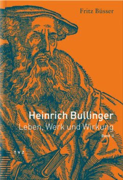 Heinrich Bullinger - Büsser, Fritz