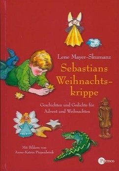 Sebastians Weihnachtskrippe - Mayer-Skumanz, Lene