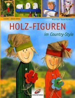 Holz-Figuren im Country-Style - Dawidowski, Marion