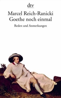 Goethe noch einmal - Reich-Ranicki, Marcel