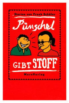 Pünschel gibt Stoff - Schäfer, Frank