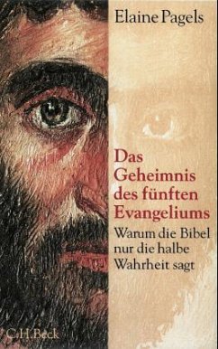 Das Geheimnis des fünften Evangeliums - Pagels, Elaine