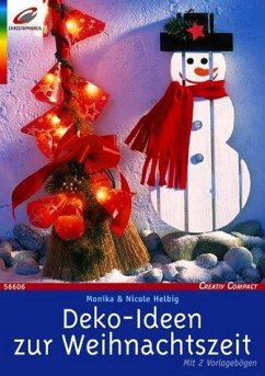 Deko-Ideen zur Weihnachtszeit - Helbig, Monika; Helbig, Nicole