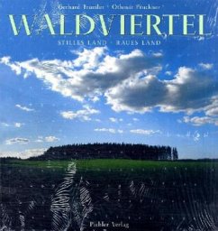 Waldviertel - Trumler, Gerhard; Pruckner, Othmar