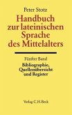 Handbuch zur lateinischen Sprache des Mittelalters / Handbuch der Altertumswissenschaft Abt.2, Bd. II, 5/5, Tl.5