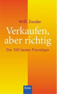 Verkaufen, aber richtig - Zander, Willi