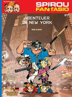 Abenteuer in New York / Spirou + Fantasio Bd.37 - Janry; Tome