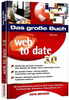 Das große Buch: Web to Date 3.0 - Monika Kipp