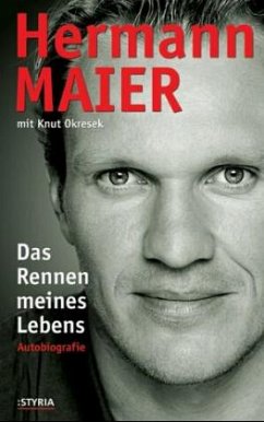 Das Rennen meines Lebens - Maier, Hermann