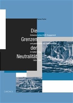 Die Grenzen der Neutralität - Fischer, Thomas